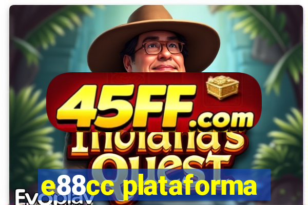 e88cc plataforma